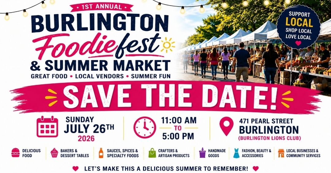 Burlington Foodie Fest & Summer Market