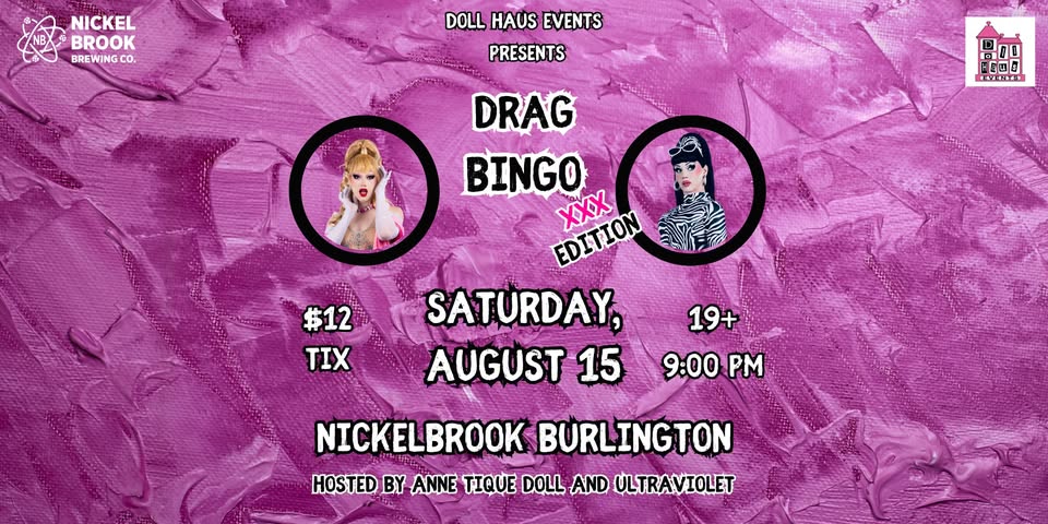 DRAG BINGO AT NICKELBROOK BREWERY BURLINGTON!