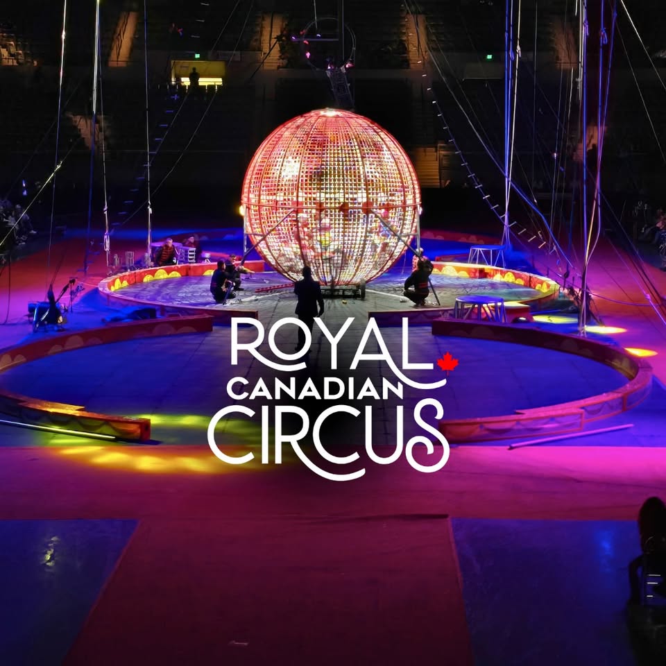 Royal Canadian Circus - Burlington | Hamilton